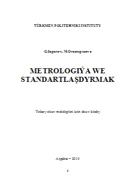 Metrologiýa we standartlaşdyrmak